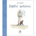 Îngerul Bunicului , Jutta Bauer - Editura Frontiera