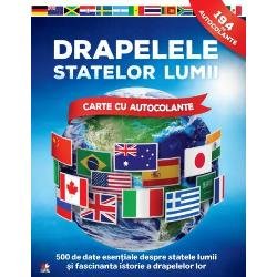 Drapelele Statelor Lumii Cu Autocolante Litera,  - Editura Litera