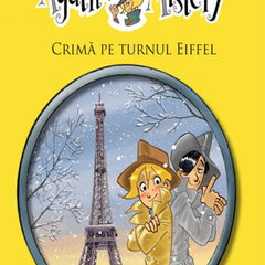 Agatha Mistery: Crima pe turnul Eiffel - Sir Steve Stevenson, Steve Stevenson
