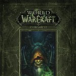 World of Warcraft Chronicle, Volume 2 (World of Warcraft Chronicle, nr. 2)