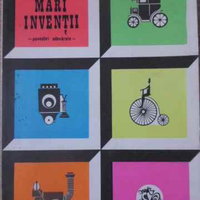 Mari Inventii. Povestiri Adevarate, ION CREANGA