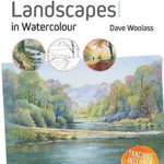 Ready to Paint in 30 Minutes: Landscapes in Watercolour