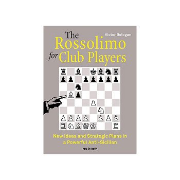 Carte : The Rossolimo for Club Players - Victor Bologan, New in chess