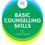 Basic Counselling Skills: A Helper's Manual