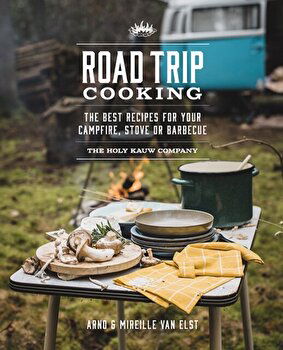 Road Trip Cooking: The Best Recipes for Your Campfire