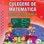 Culegere de matematică pentru clasa a III-a - Paperback brosat - Simona Grujdin, Adriana Borcan - Aramis, 