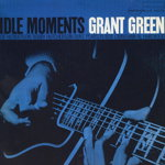 Grant Green - Idle Moments -hq- (LP)
