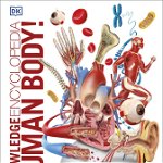 Knowledge Encyclopedia Human Body!,  -