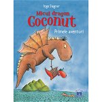 Micul dragon Coconut - Primele aventuri, Ingo Siegner