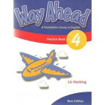 Way Ahead 4, Grammar Practice Book. Caiet de gramatica engleza pentru clasa a VI-a - Liz Hocking, Macmillan