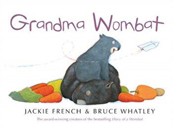 Grandma Wombat, Paperback - Jackie French