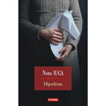 Hipodrom - Nora Iuga