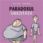Paradoxul obezității - Paperback brosat - Kristin Loberg, Carl J. Lavie - All, 