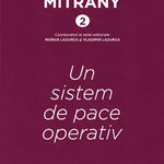 David Mitrany 2. Un sistem de pace operativ, Universitatea Babes-Bolyai