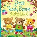 Dress the Teddy Bears Sticker Book