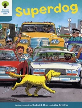 Oxford Reading Tree: Level 9: Stories: Superdog, Paperback - Roderick Hunt