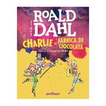 Charlie şi fabrica de ciocolată | format mic - Hardcover - Roald Dahl - Arthur, 