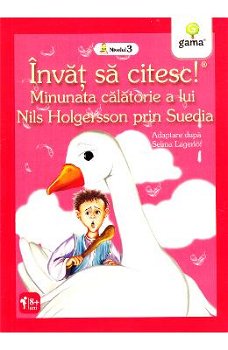 Minunata calatorie a lui Nils Holgersson, Editura Gama, 4-5 ani +, Editura Gama