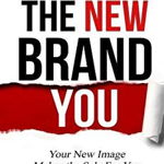 The New Brand You: Your New Image Makes the Sale for You, Paperback - Julie Broad