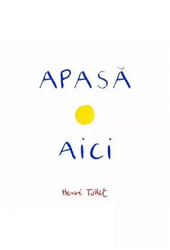 Apasa Aici, Herve Tullet - Editura Art