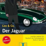 Der Jaguar (Stufe 2) - Buch mit Audio-CD (Langenscheidt Lektüre)
