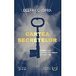 Cartea Secretelor ,Deepak Chopra - Editura For You