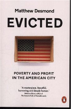 Evicted - Matthew Desmond, Matthew Desmond
