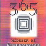 365 de modalitati pentru intensificarea energiei spirituale. In limba maghiara, Aquila