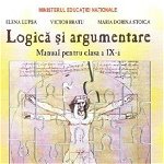 Manual pentru Logica si Argumentare, clasa 9-a. Toate filierele - Elena Lupsa, Corvin