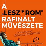 A Lesz rom rafin lt muv szete, Maxim Könyvkiadó