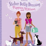 Sticker Dolly Dressing Puppies & Kittens (Sticker Dolly Dressing)