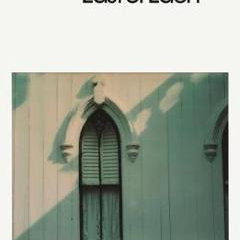 East of Eden,