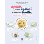 Gatesc pentru bebelus si pentru toata familia, Larousse