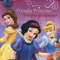 Disney English. Povești cu prințese. Prințese prietenoase/Friendly Princesses, nobrand