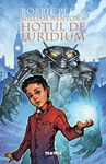 Hotul de luridium - Bobbie Pears