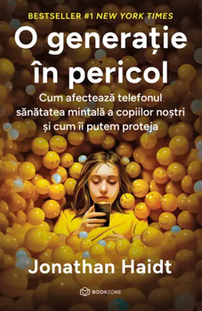 O generatie in pericol. Cum afecteaza telefonul sanatatea mintala a copiilor nostri si cum ii putem proteja, 