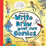 Carte "Write and draw your own comics", 7 ani+, Usborne