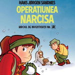 Biroul de investigatii nr. 2. Operatiunea Narcisa (editie cartonata), 