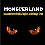 Monsterland: Encounters with Ufos