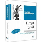 Drept civil. Partea generala. Ed.2 PETRICA TRUSCA