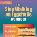Stop Walking On Eggshells Workbook