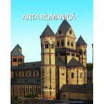 Arta romanică - Paperback brosat - *** - Aquila, 