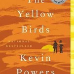 The Yellow Birds: A Novel, 