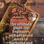 Wood Pellet Smoker &amp