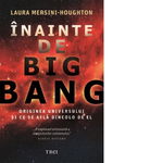 eBook Inainte de Big Bang - Laura Mersini-Houghton, Laura Mersini-Houghton