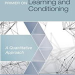 Primer on Learning and Conditioning
