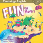 Fun for Movers Student s Book with Online Activities with Audio and Home Fun Booklet 4 (4th edition), 