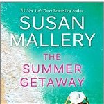 The Summer Getaway de Susan Mallery