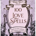 100 Love Spells - Tonya A. Brown, Tonya A. Brown