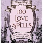 100 Love Spells - Tonya A. Brown, Tonya A. Brown